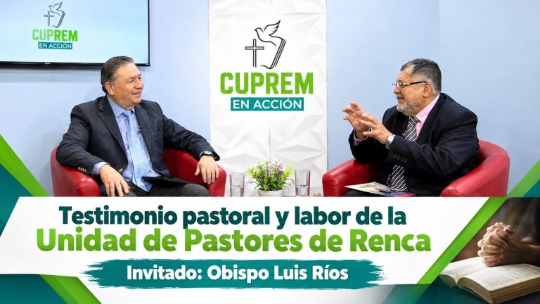 Cuprem en Acción: Testimonio del pr. Luis Ríos y labor de la Unidad Pastoral de Renca